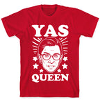Yas Queen RBG T-Shirt