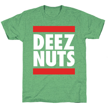 Deez Nuts (DMC Parody) Unisex Triblend Tee