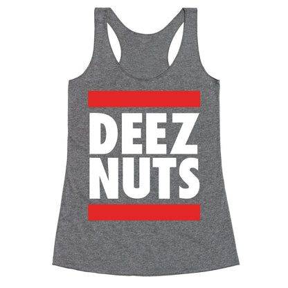 Deez Nuts (DMC Parody) Racerback Tank