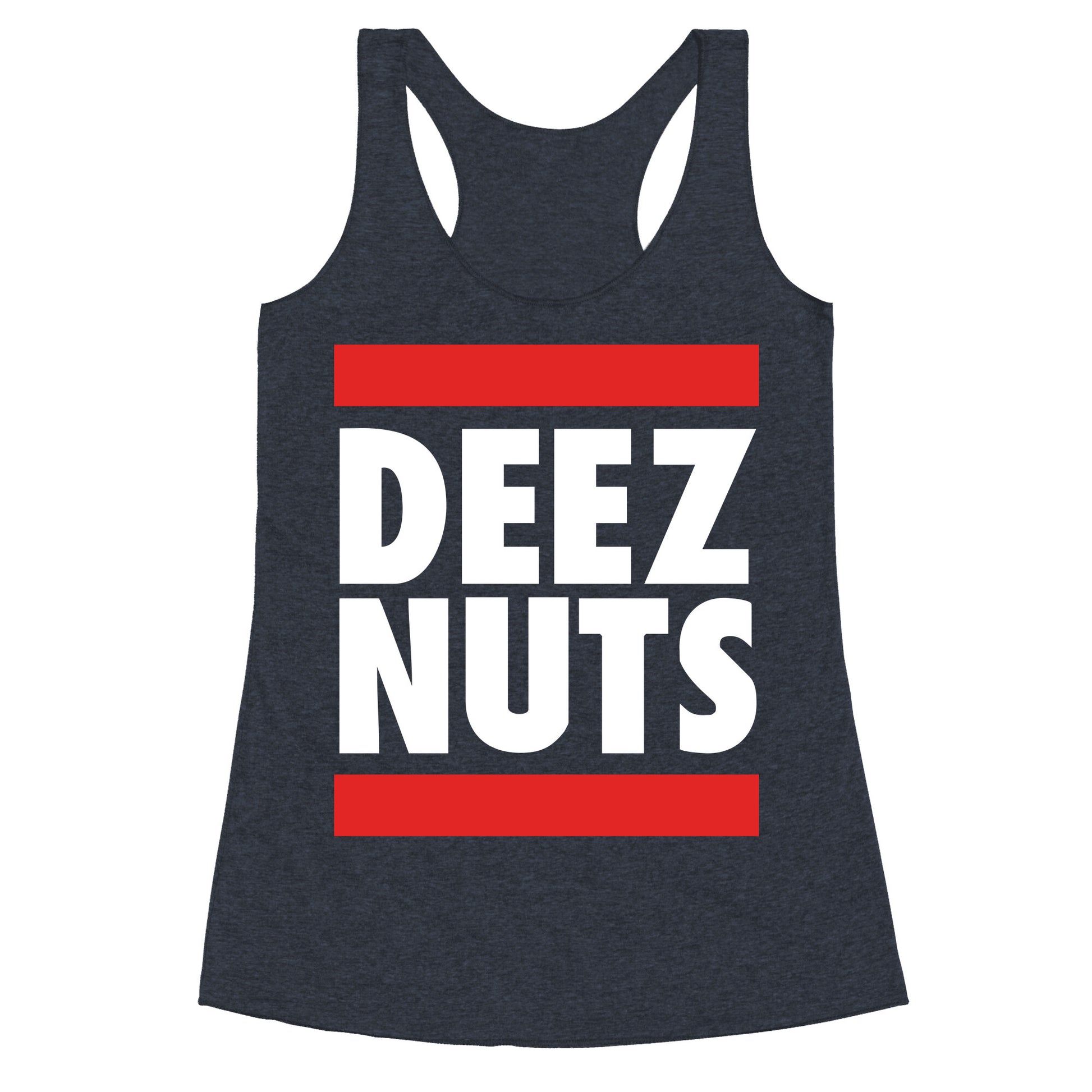 Deez Nuts (DMC Parody) Racerback Tank