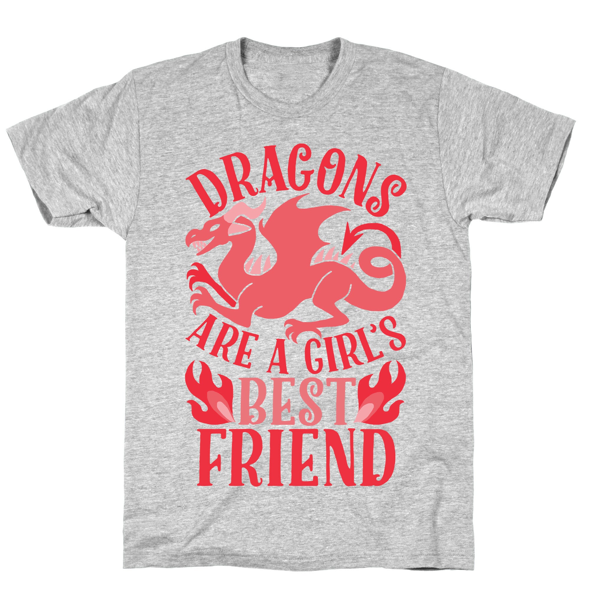 Dragons Are A Girl's Best Friend T-Shirt