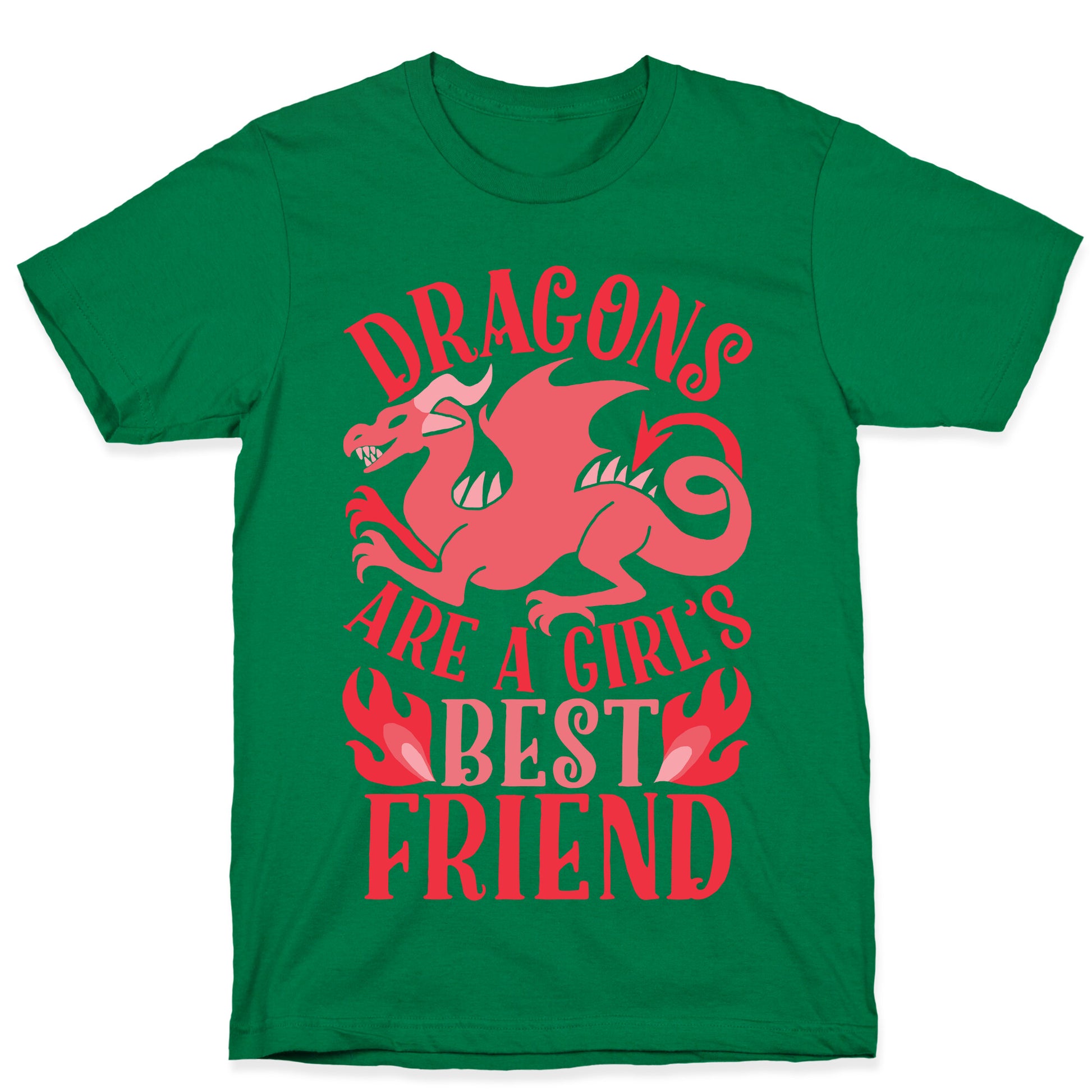 Dragons Are A Girl's Best Friend T-Shirt