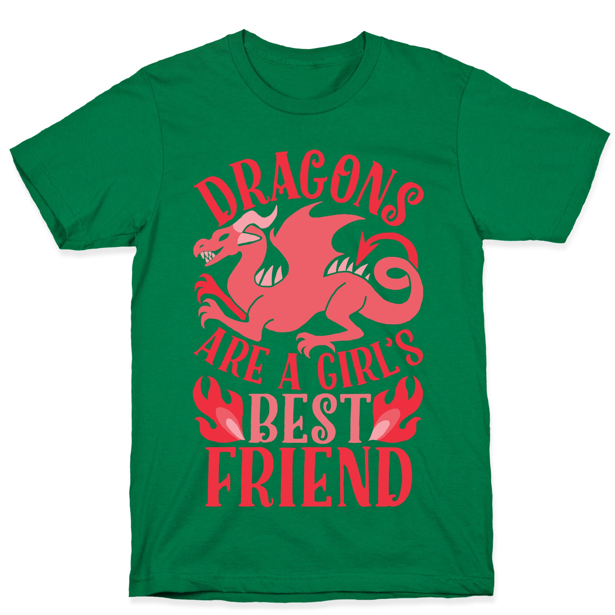 Dragons Are A Girl's Best Friend T-Shirt