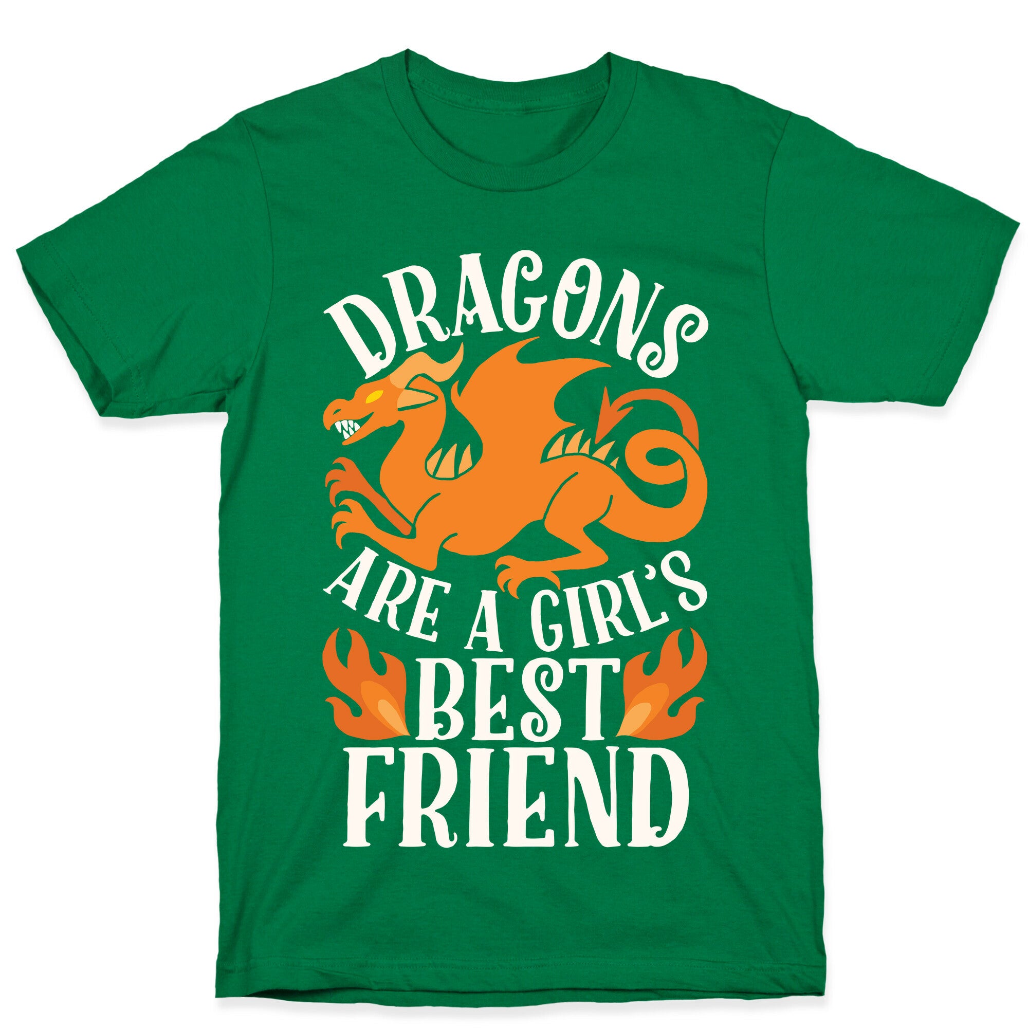 Dragons Are A Girl's Best Friend T-Shirt