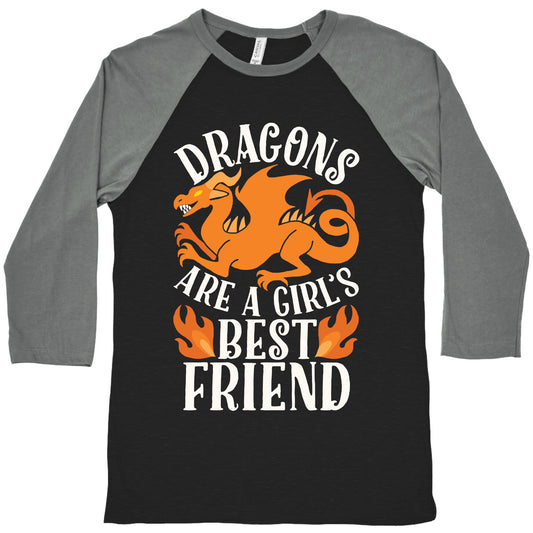 Dragons Are A Girl's Best Friend Baseball Tee