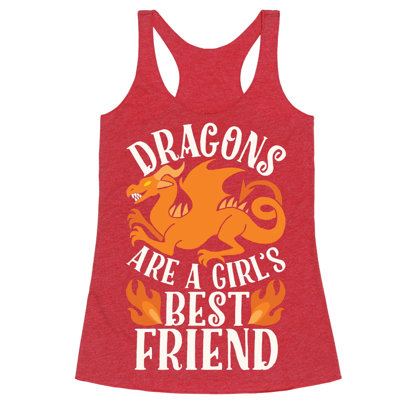 Dragons Are A Girl's Best Friend Racerback Tank