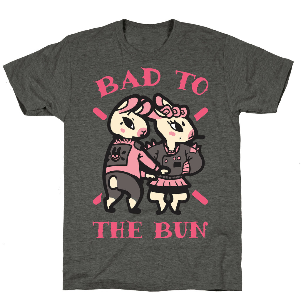 Bad to the Bun Unisex Triblend Tee