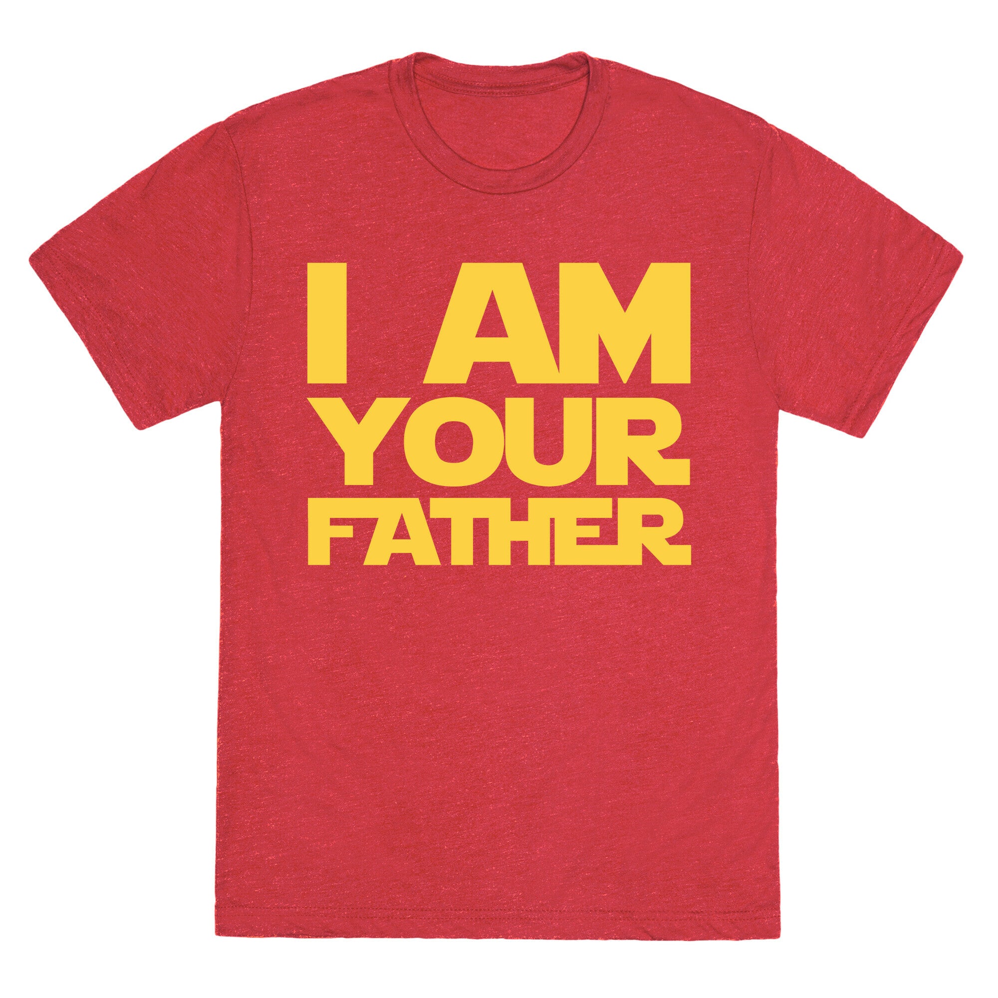 I Am Your Father Unisex Triblend Tee