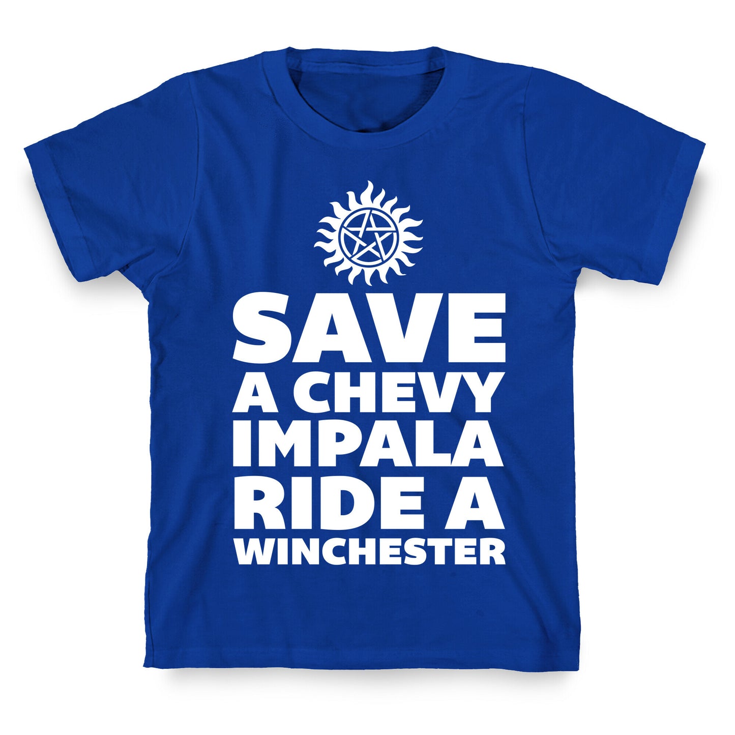 Save a Chevy Impala, Ride a Winchester T-Shirt