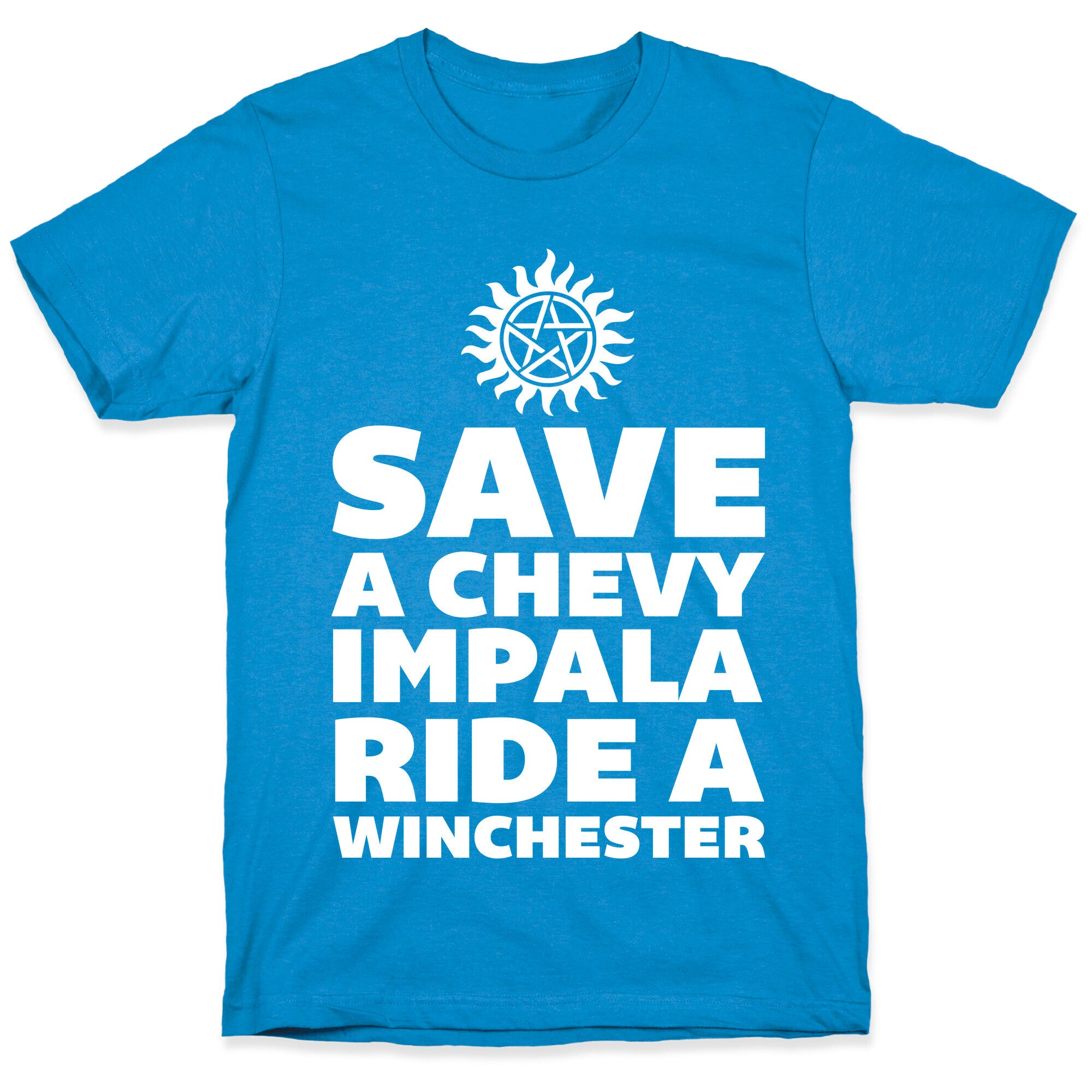 Save a Chevy Impala, Ride a Winchester T-Shirt
