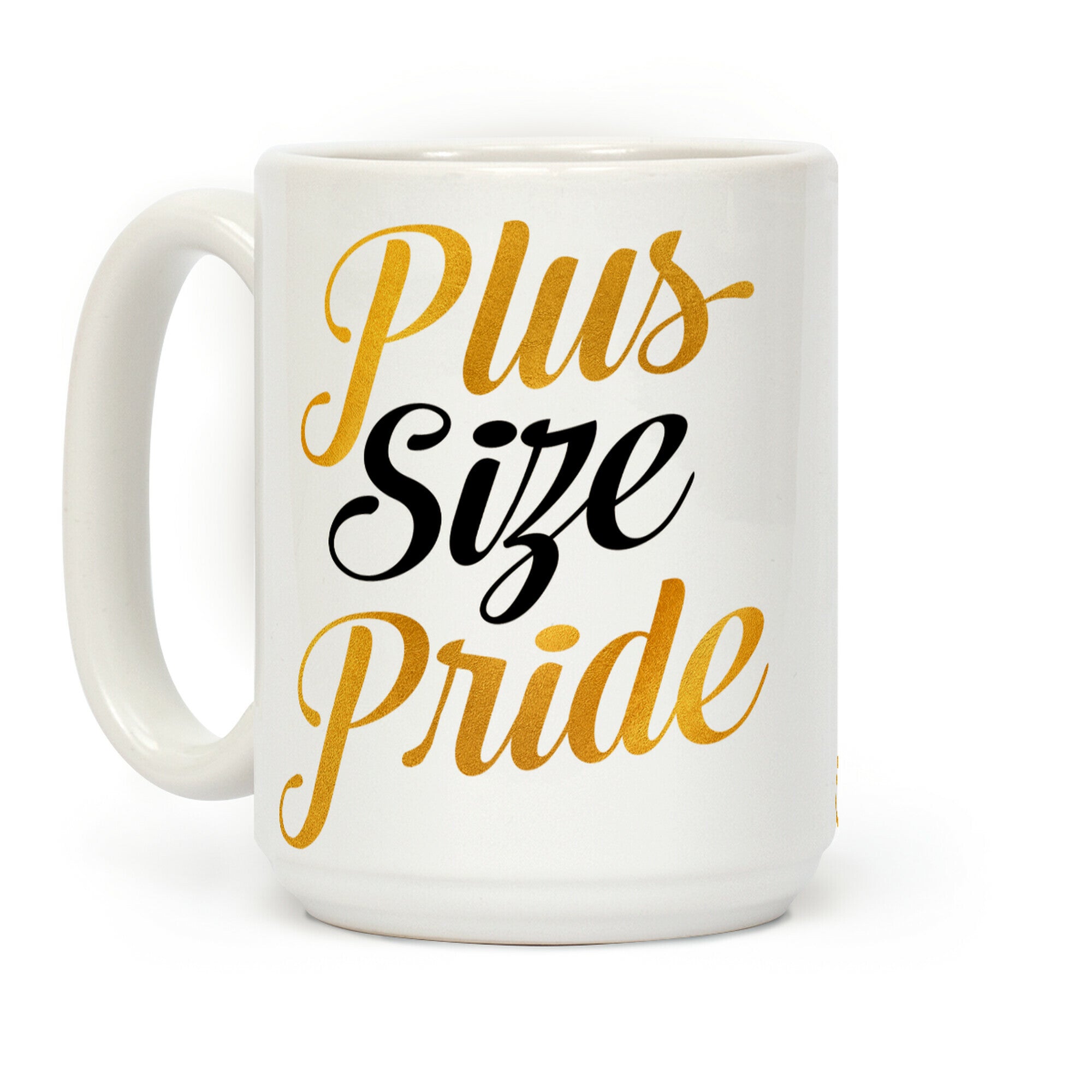 Plus Size Pride Coffee Mug