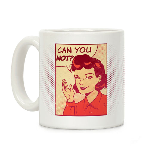 Can You Not Vintage Comic Panel Coffee Mug