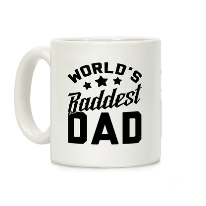 World's Raddest Dad Coffee Mug