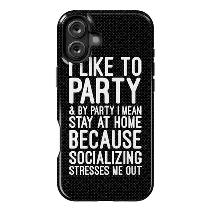 Socializing Stresses Me Out Phone Case