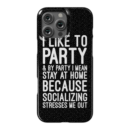 Socializing Stresses Me Out Phone Case