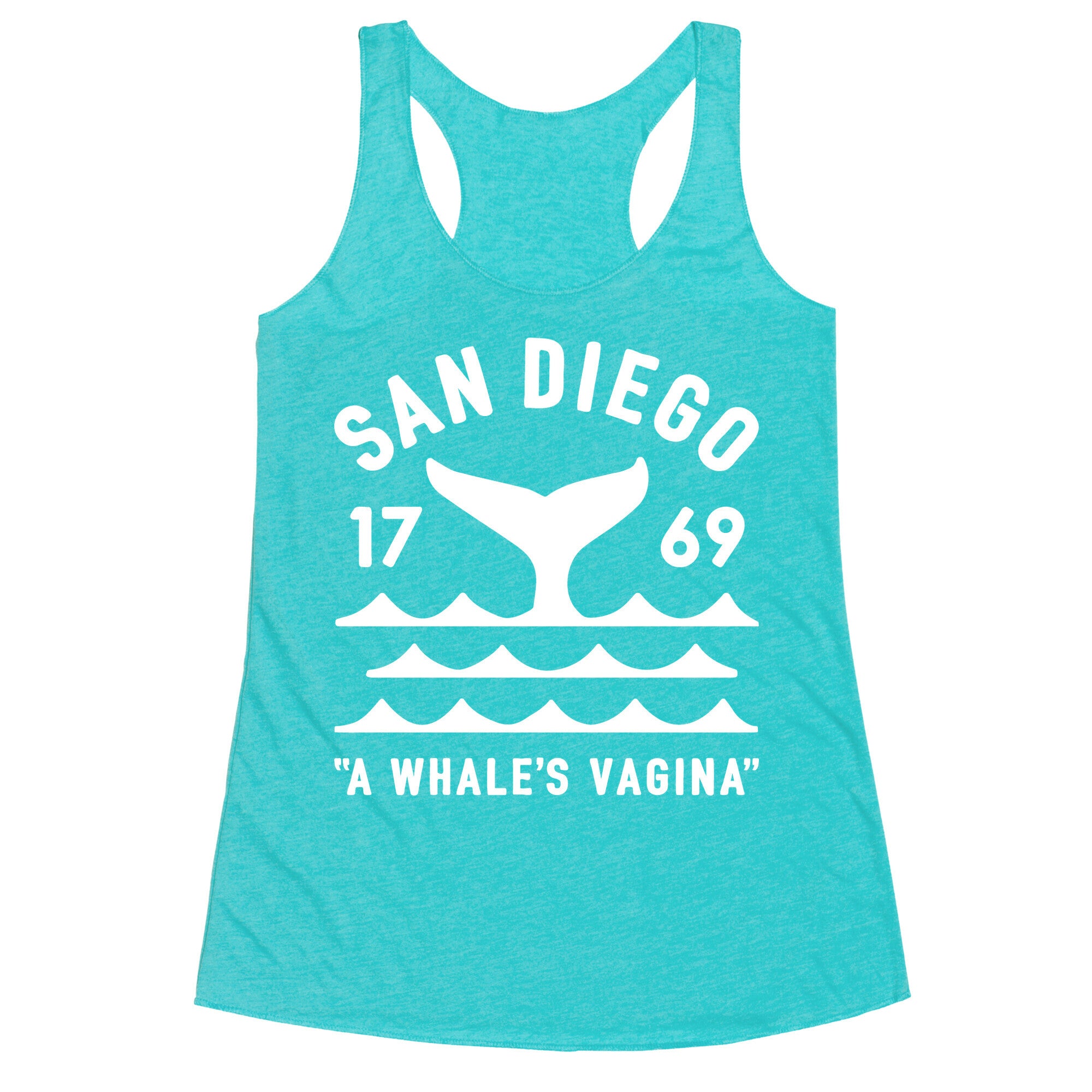 San Diego A Whale's Vagina Racerback Tank
