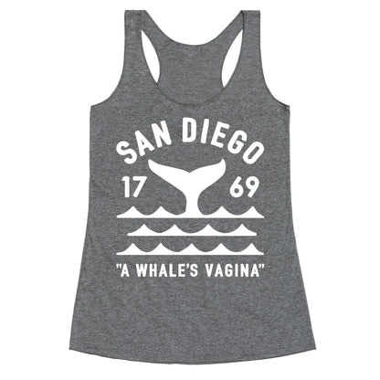 San Diego A Whale's Vagina Racerback Tank