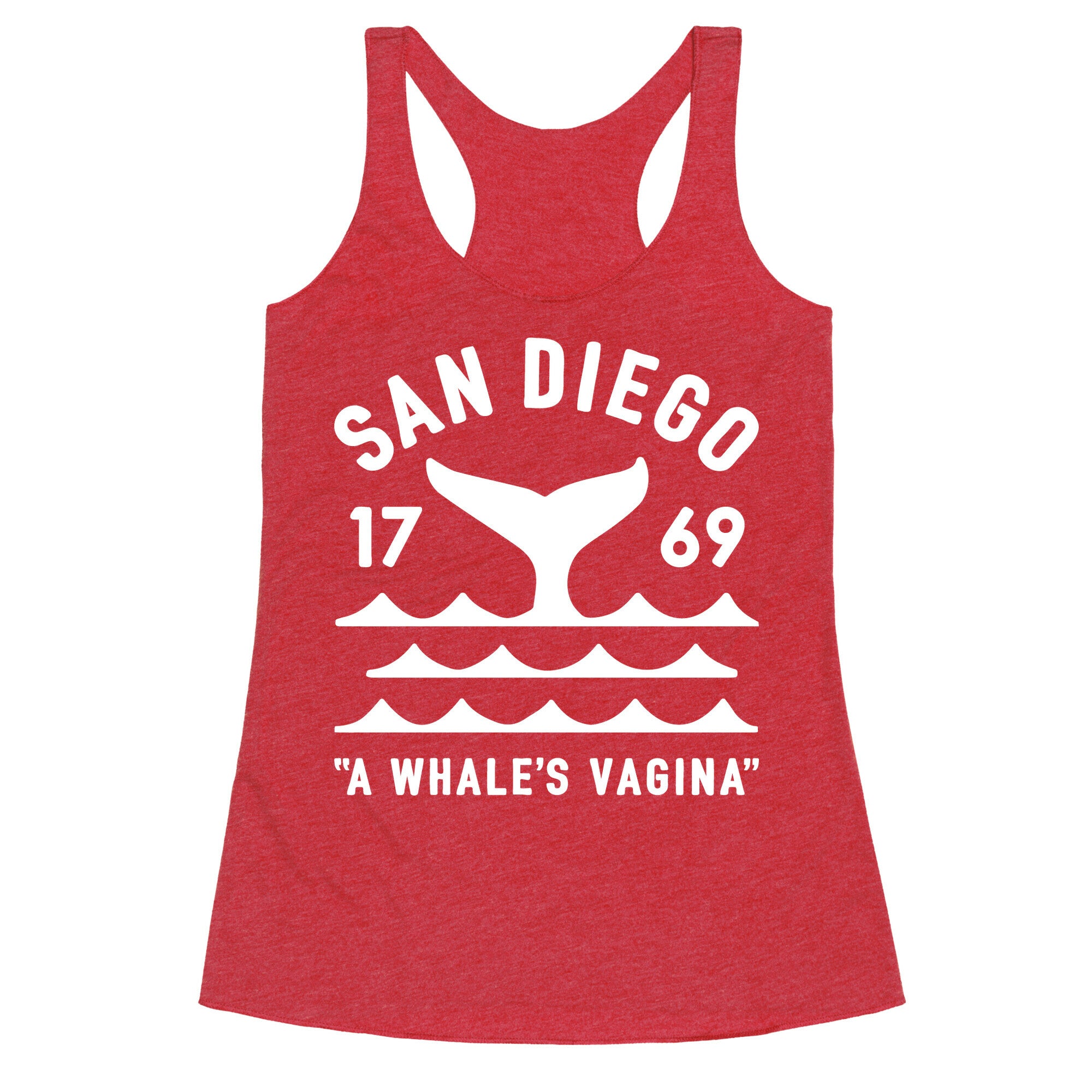 San Diego A Whale's Vagina Racerback Tank