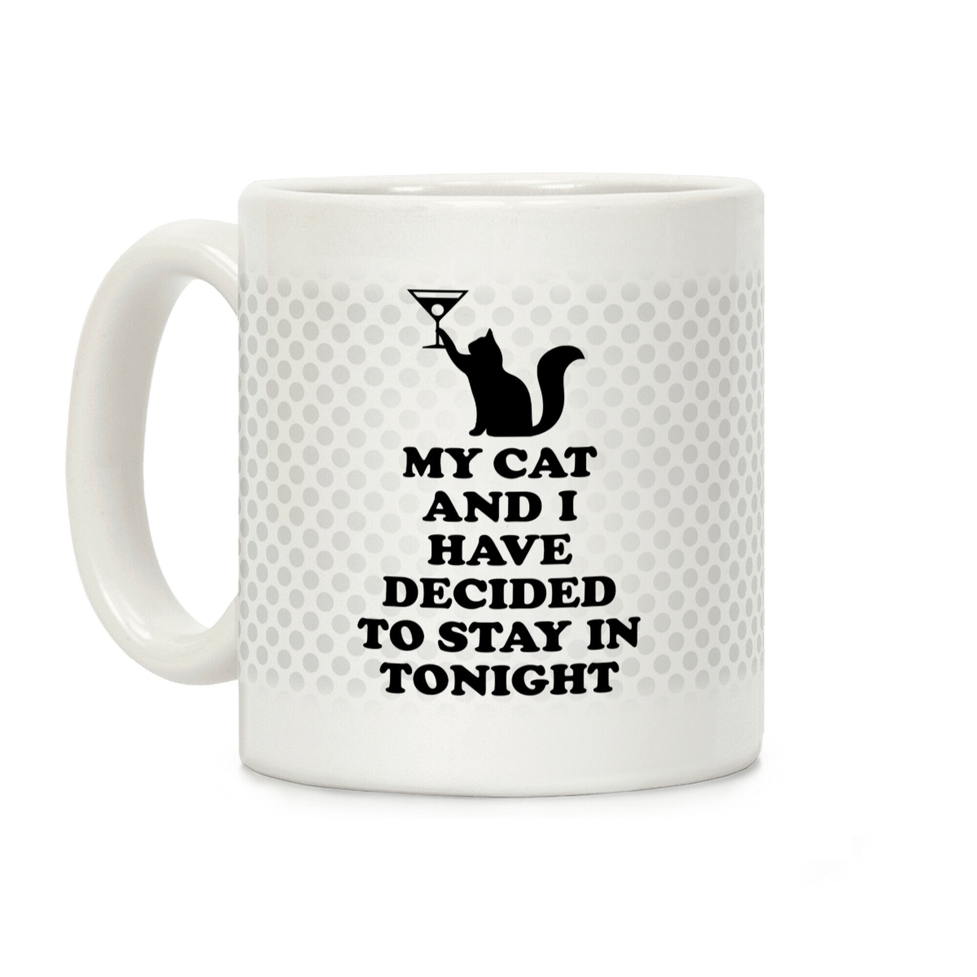 My Cat And I Coffee Mug