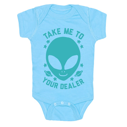 Take Me To Your Dealer Baby One Piece