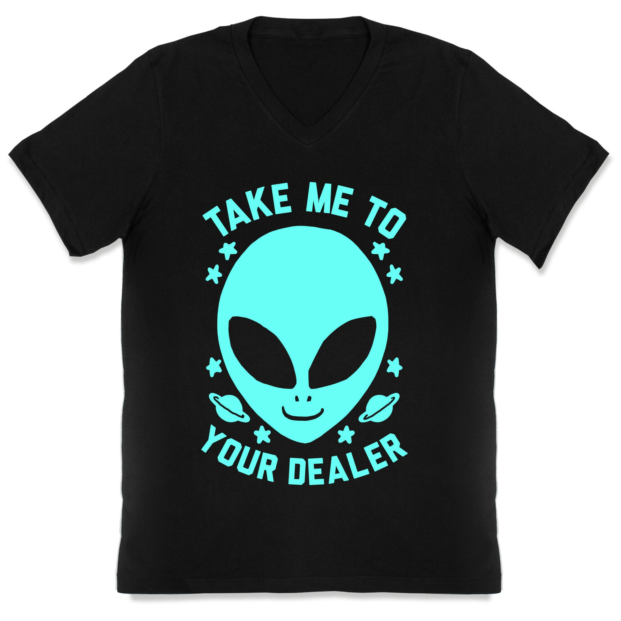 Take Me To Your Dealer V-Neck