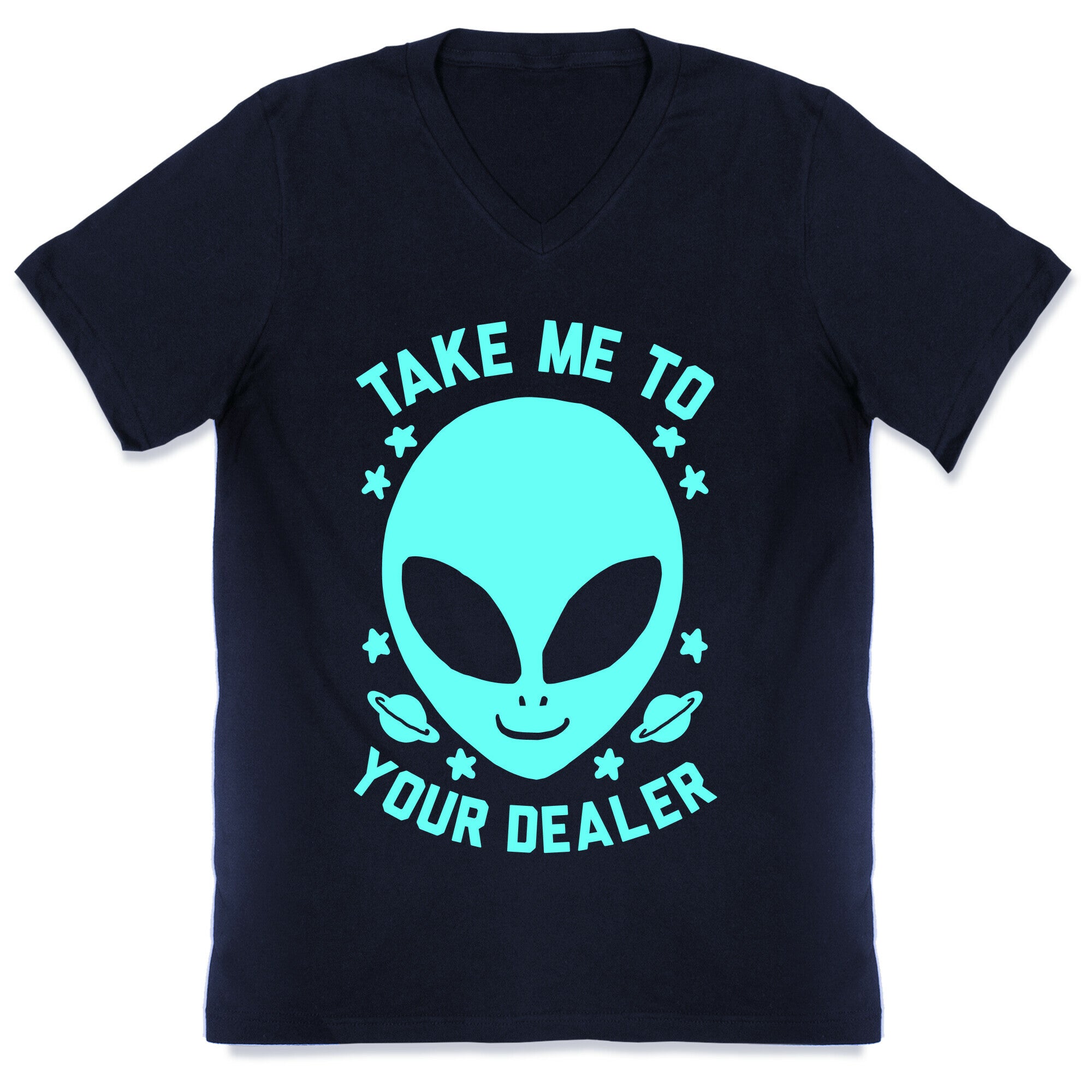 Take Me To Your Dealer V-Neck