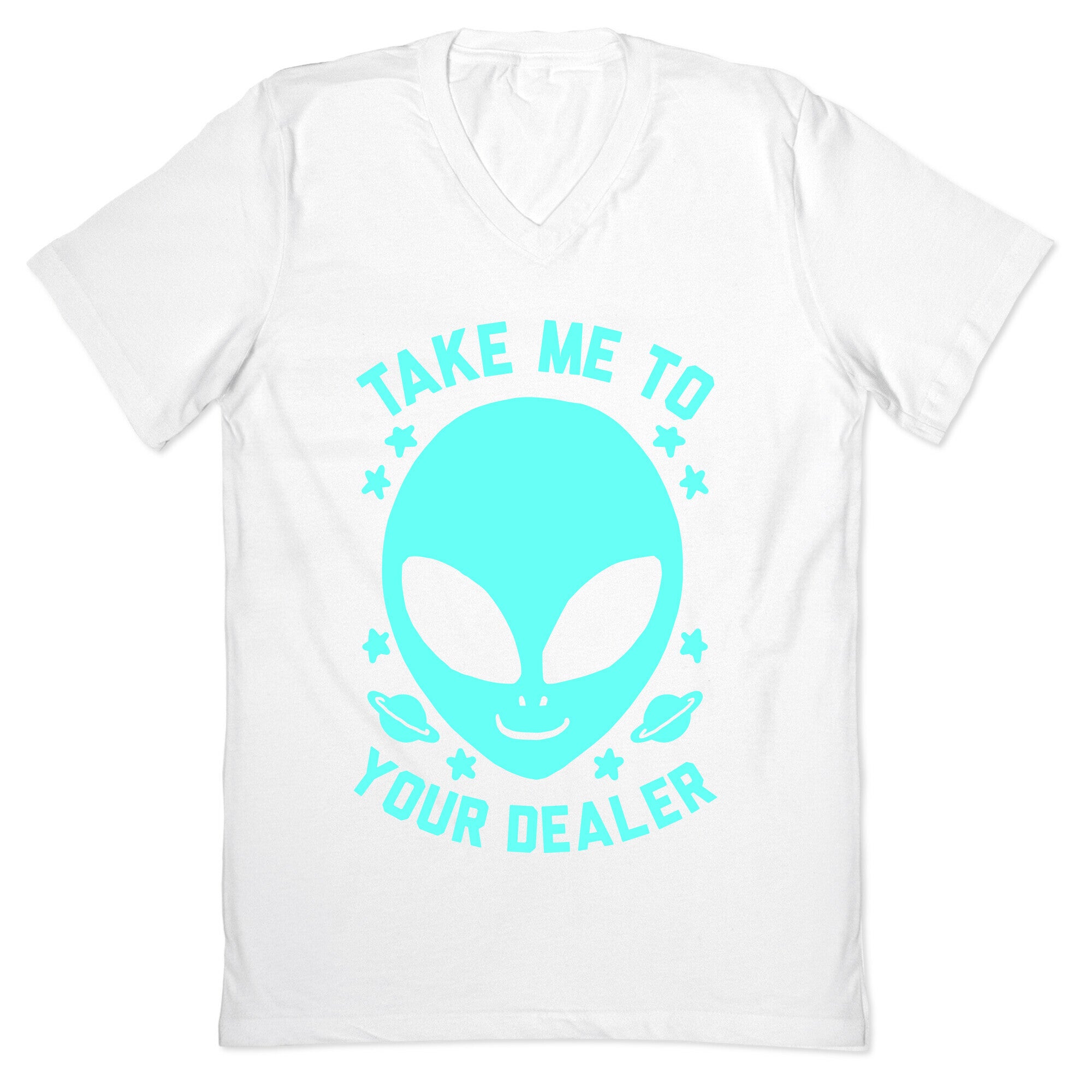 Take Me To Your Dealer V-Neck