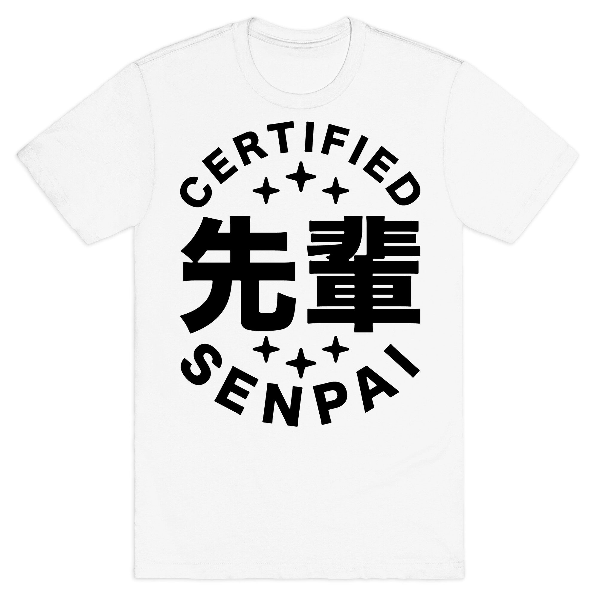 Certified Senpai T-Shirt