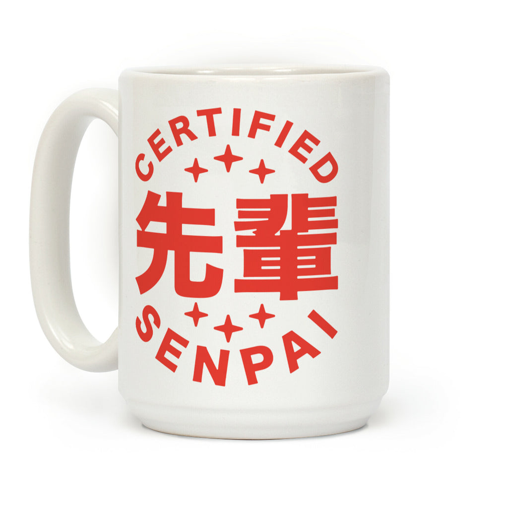 Certified Senpai Coffee Mug