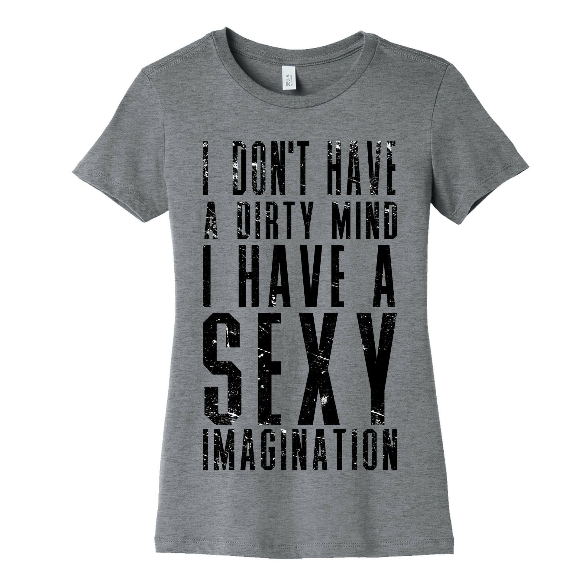 I Don't Have a Dirty Mind Women's Cotton Tee