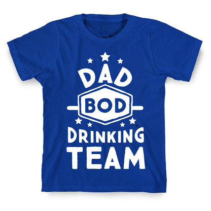 Dad Bod Drinking Team T-Shirt