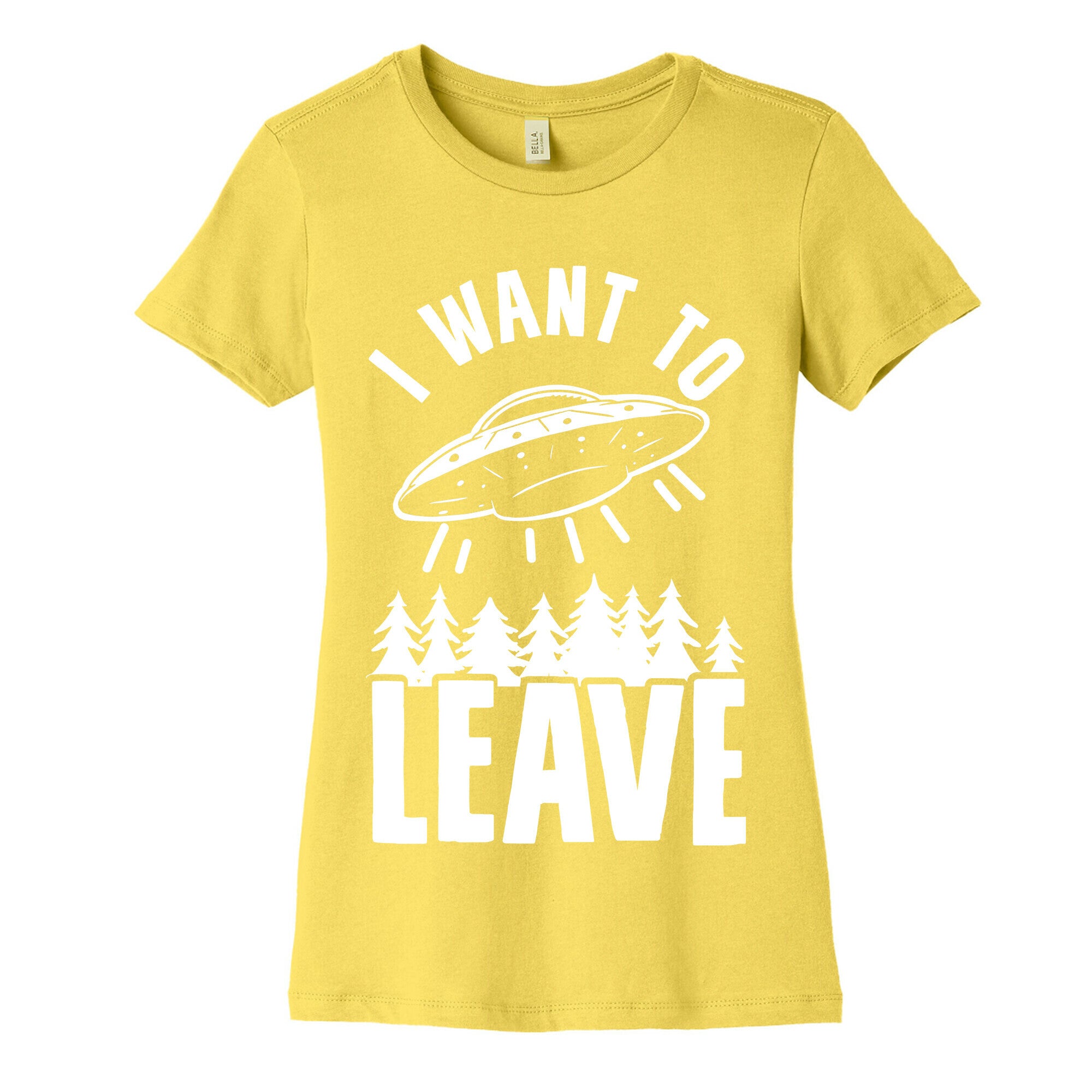 I Want To Leave Women's Cotton Tee