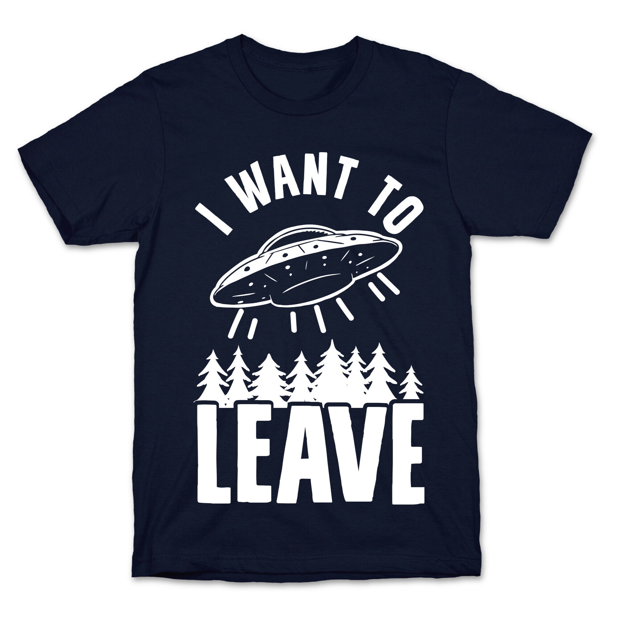 I Want To Leave T-Shirt