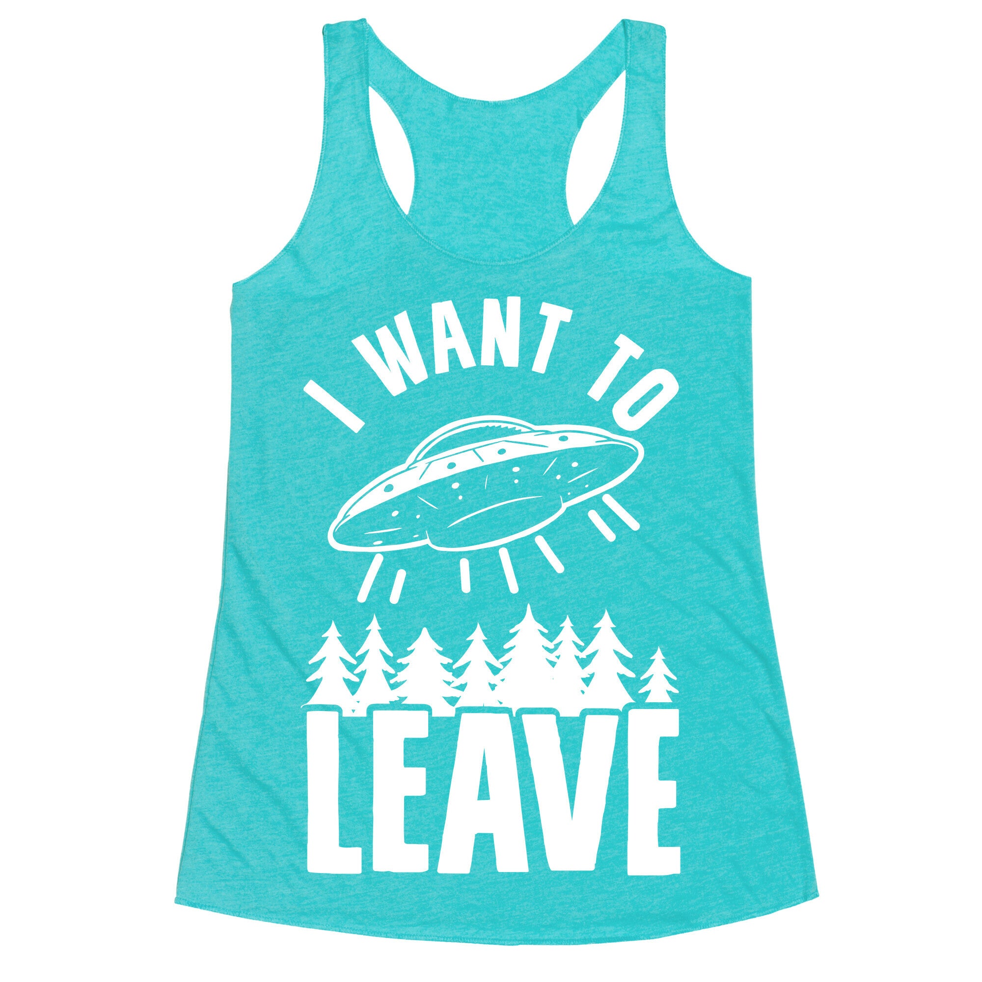 I Want To Leave Racerback Tank