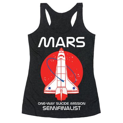 Mars One Way Mission Racerback Tank