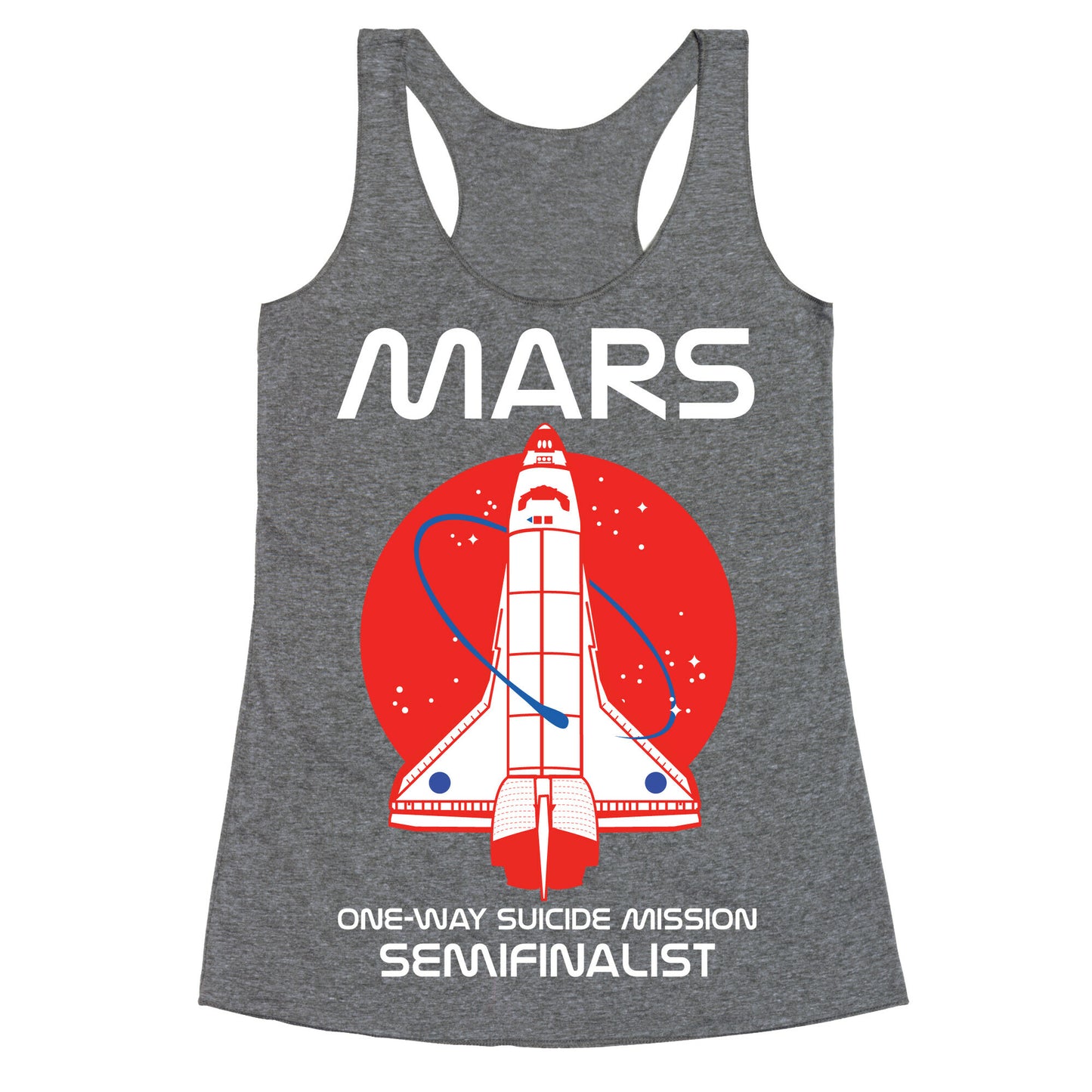 Mars One Way Mission Racerback Tank