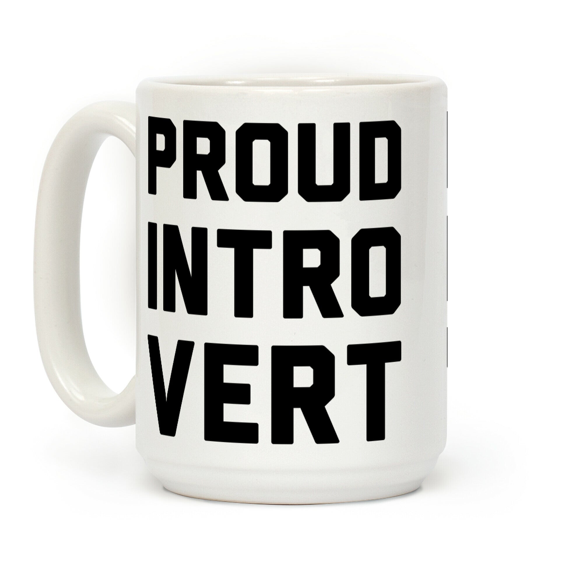 Proud Introvert Coffee Mug