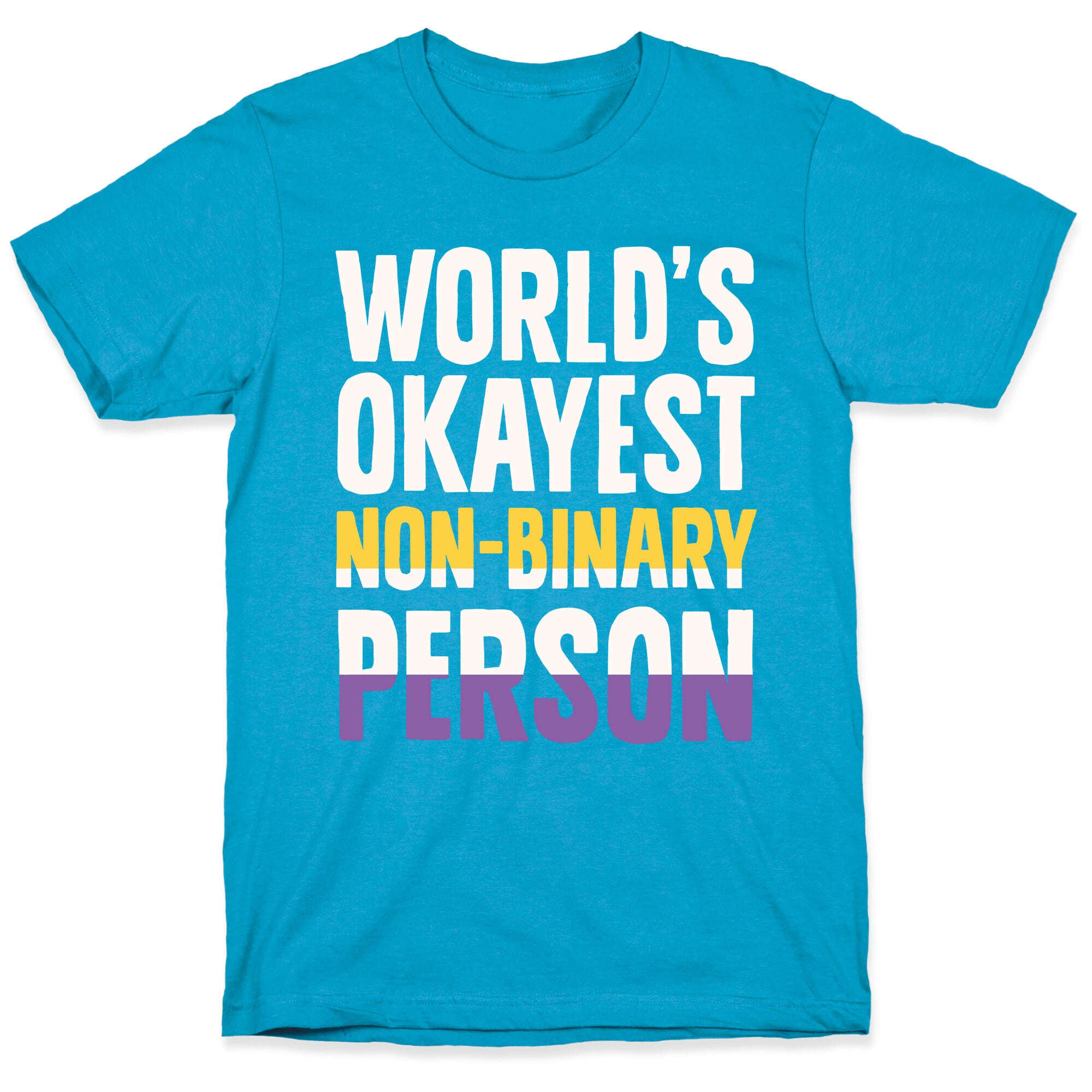 World's Okayest Non-Binary Person Unisex Triblend Tee