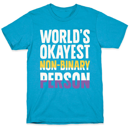 World's Okayest Non-Binary Person Unisex Triblend Tee