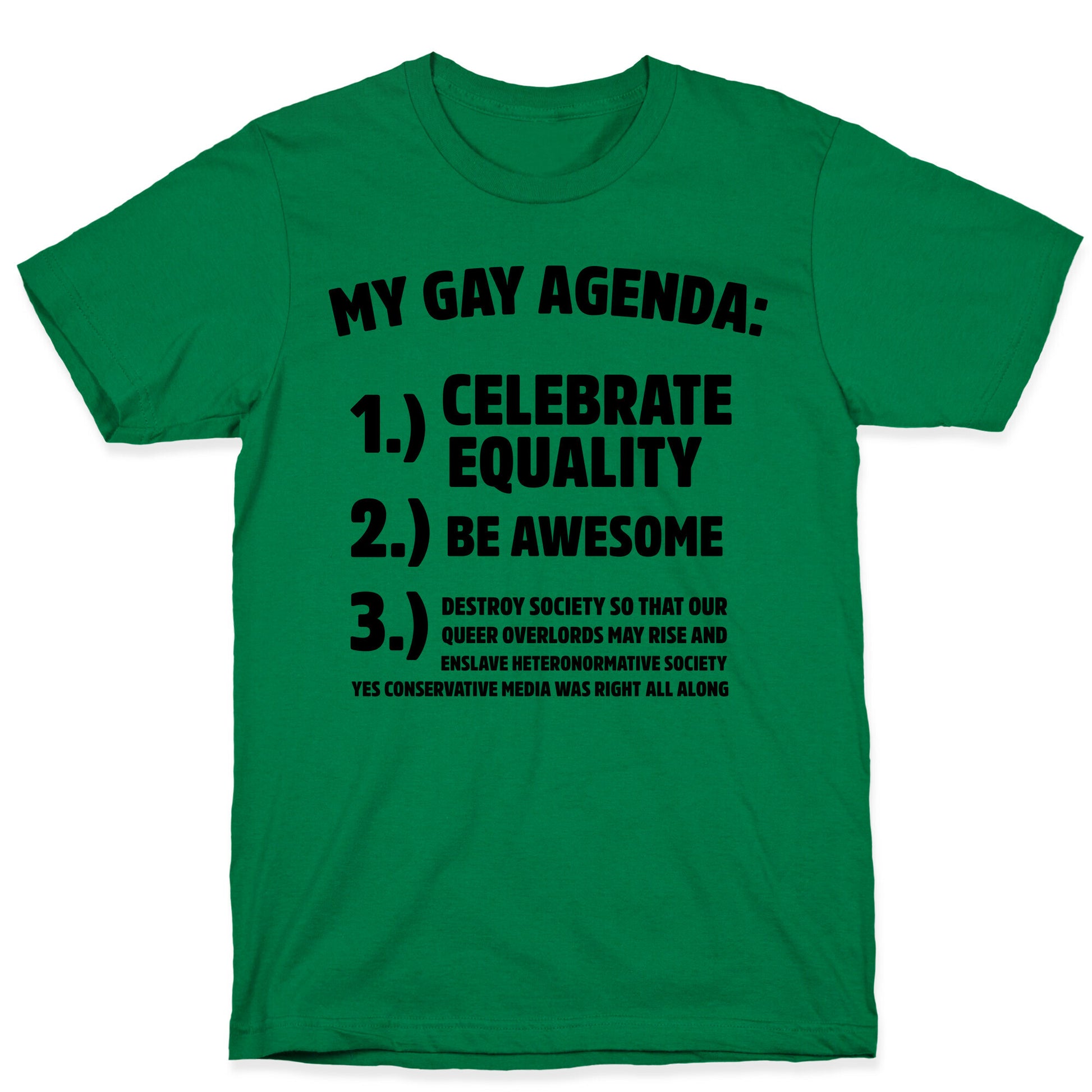My Gay Agenda T-Shirt