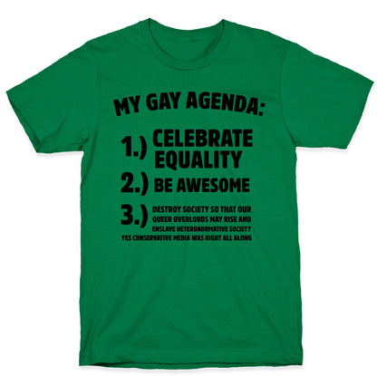 My Gay Agenda T-Shirt