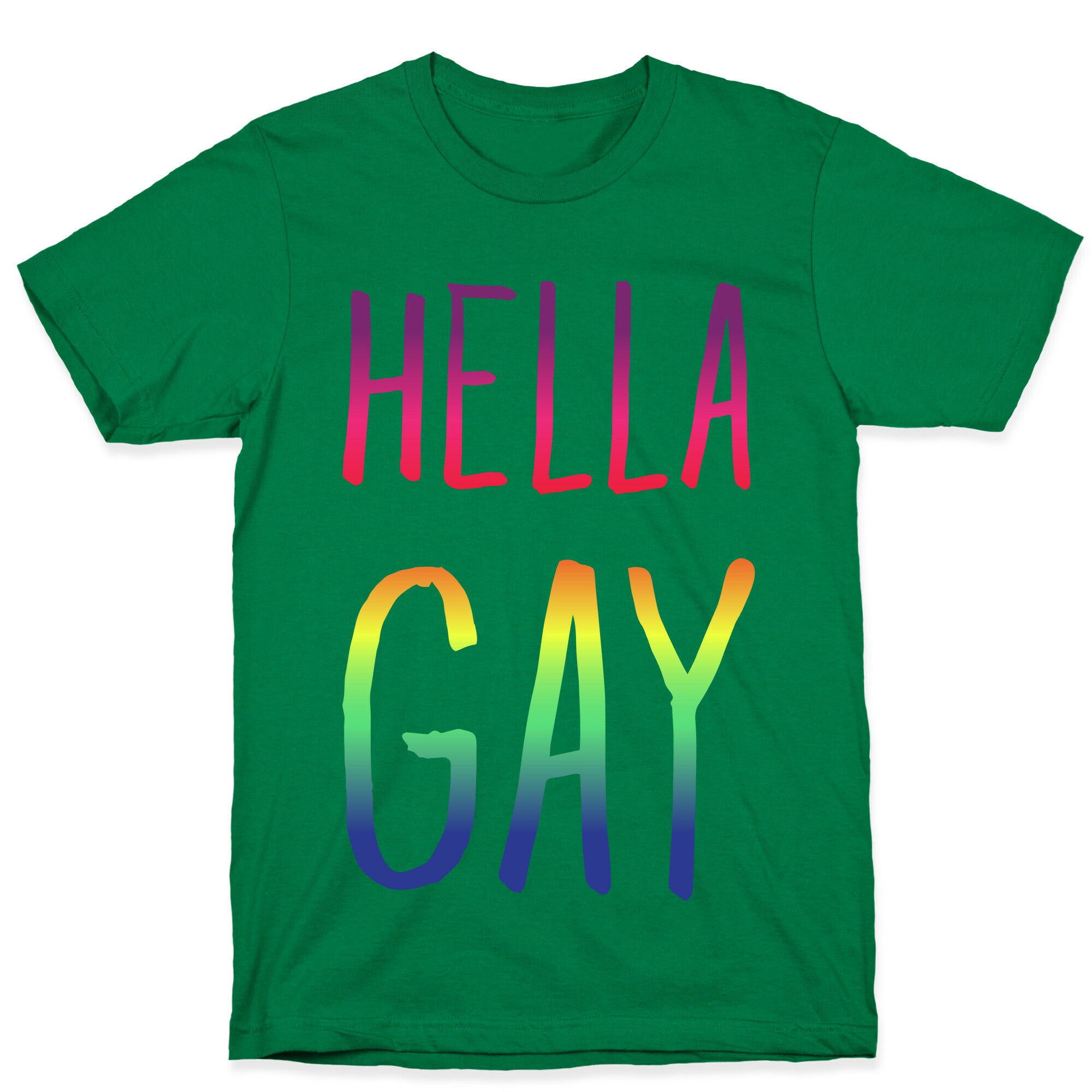 Hella Gay T-Shirt