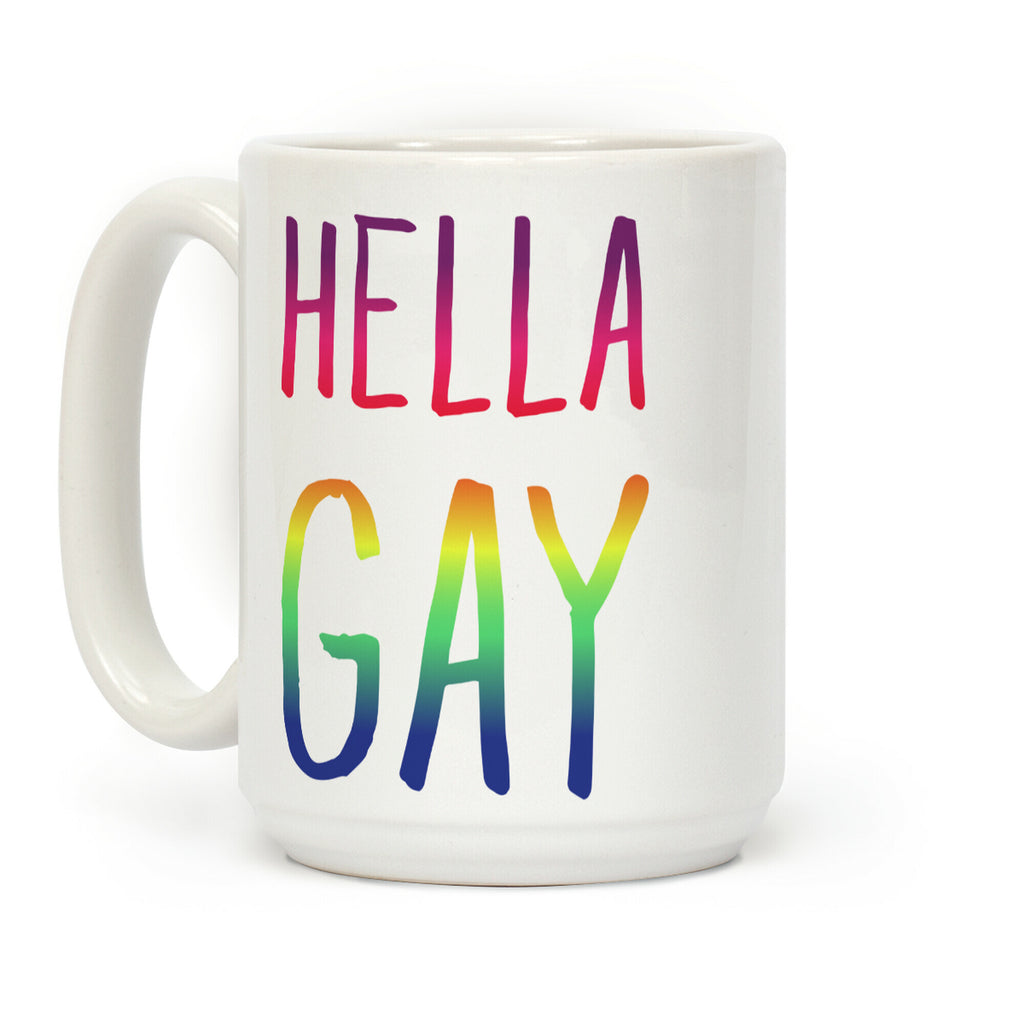 Hella Gay Coffee Mug