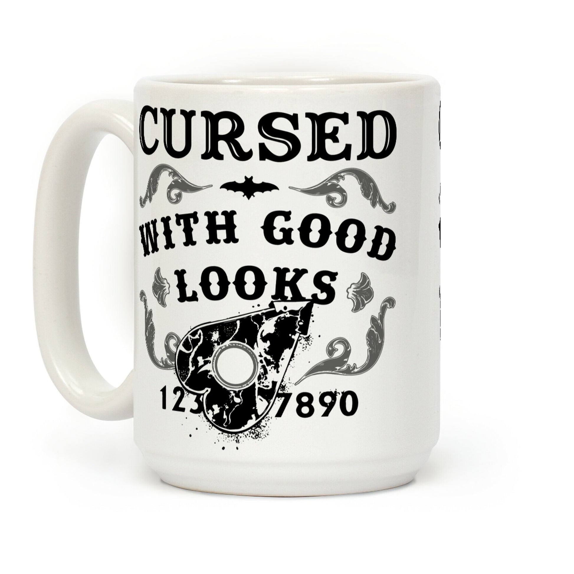 Cursed With Good Looks Coffee Mug