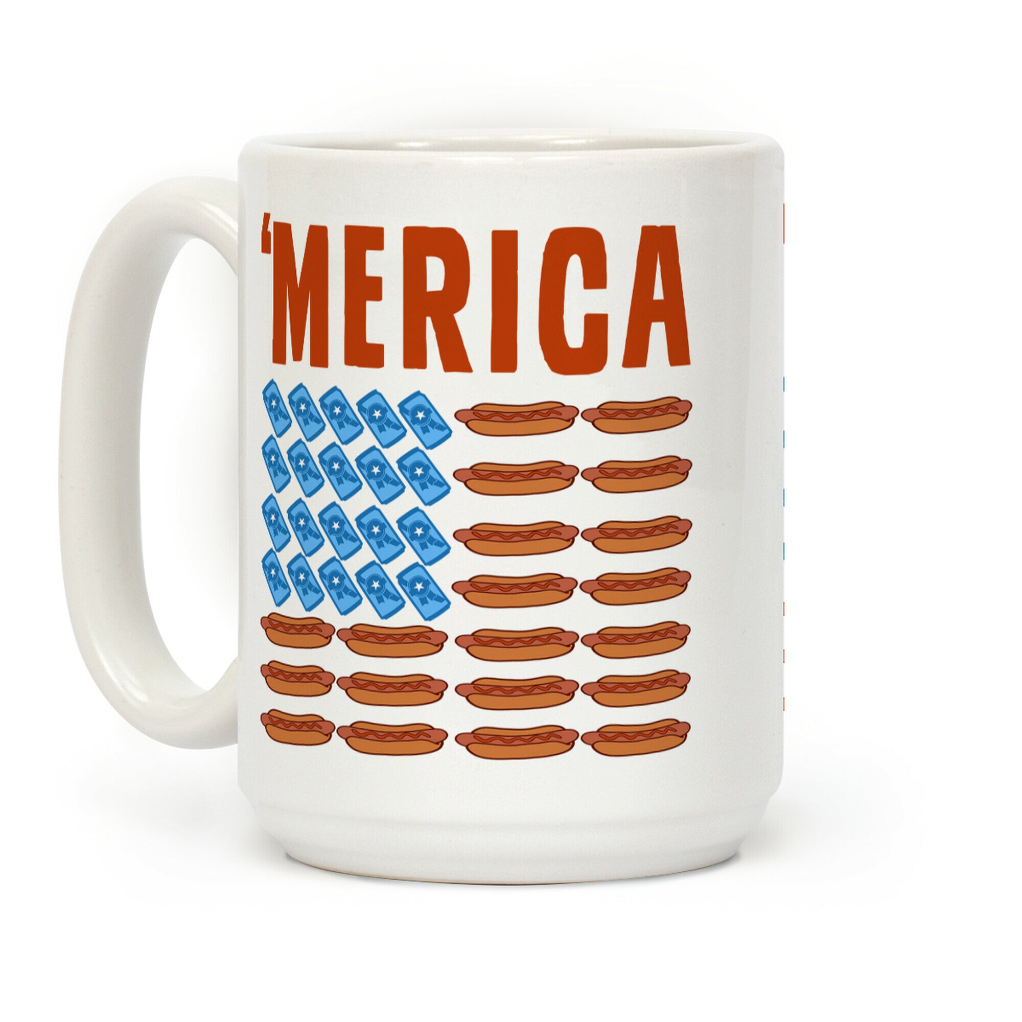 Beer, Hotdogs & 'Merica Coffee Mug