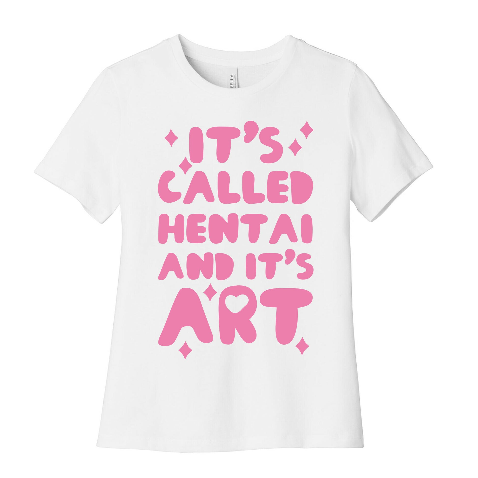 It's Called Hentai and it's Art Women's Cotton Tee