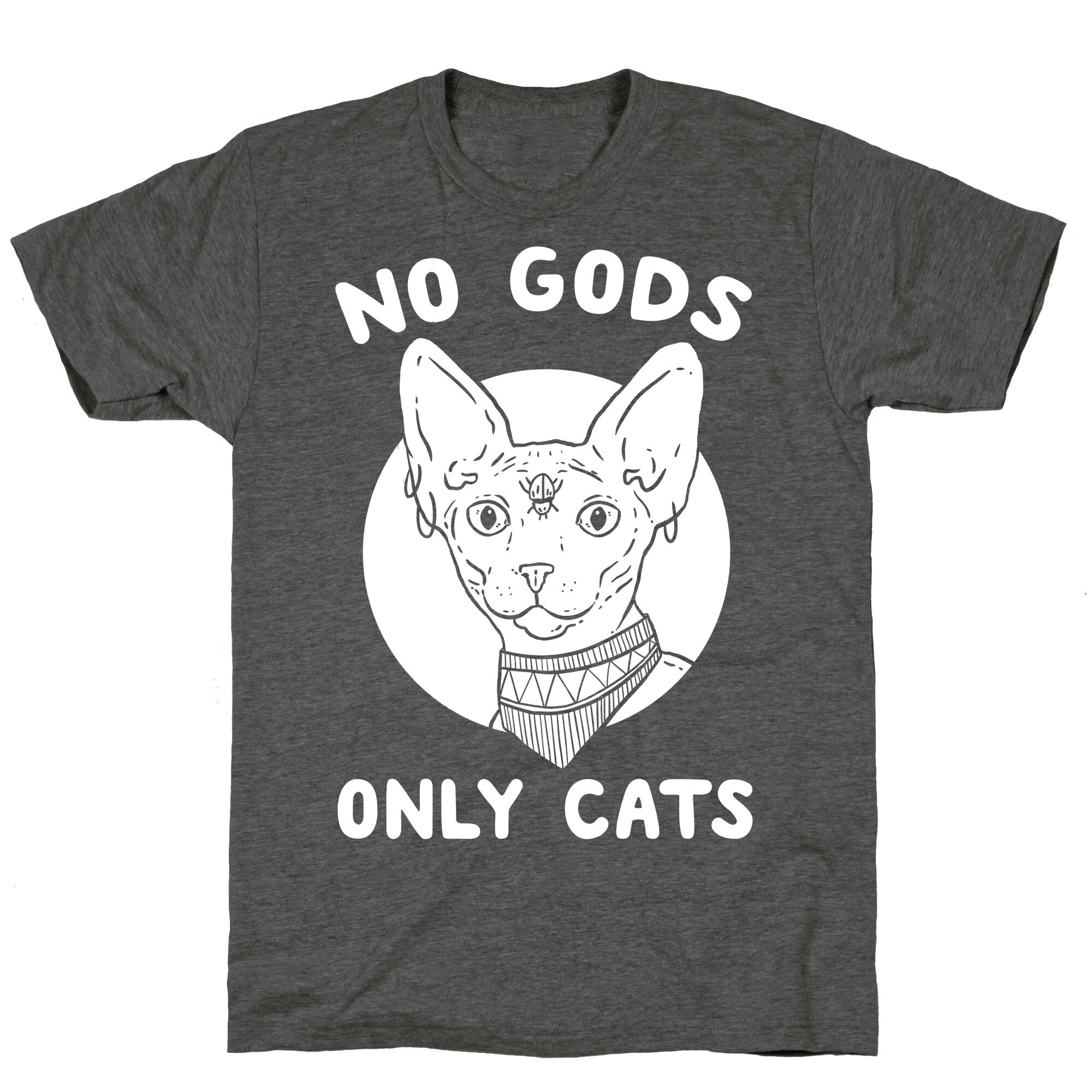 No Gods Only Cats Unisex Triblend Tee