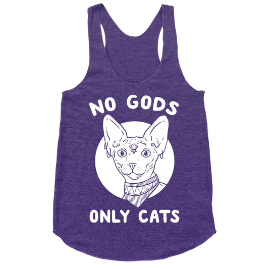 No Gods Only Cats Racerback Tank