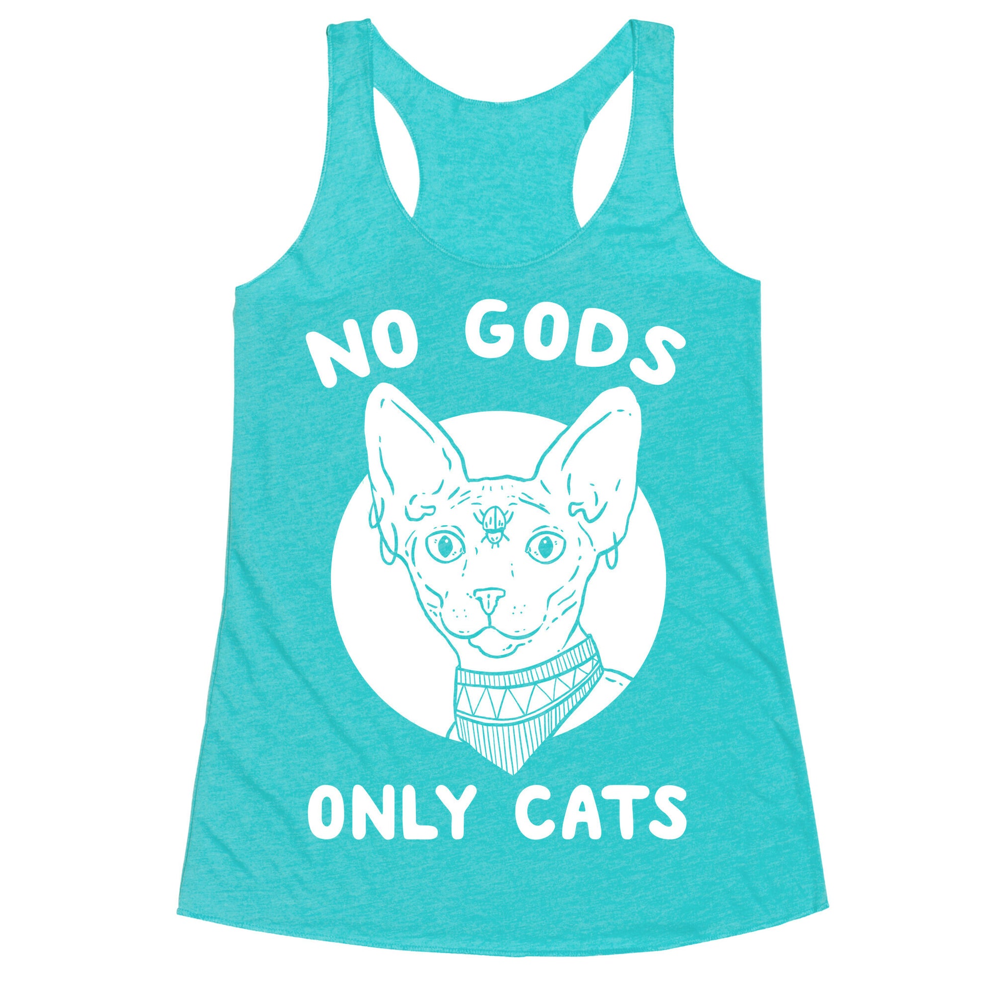 No Gods Only Cats Racerback Tank