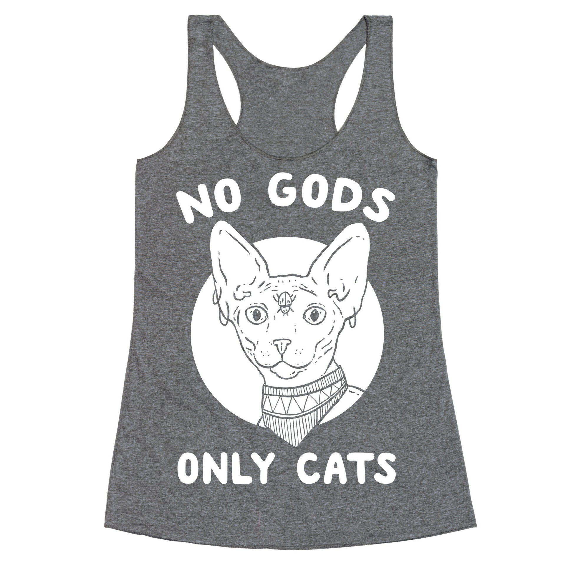 No Gods Only Cats Racerback Tank